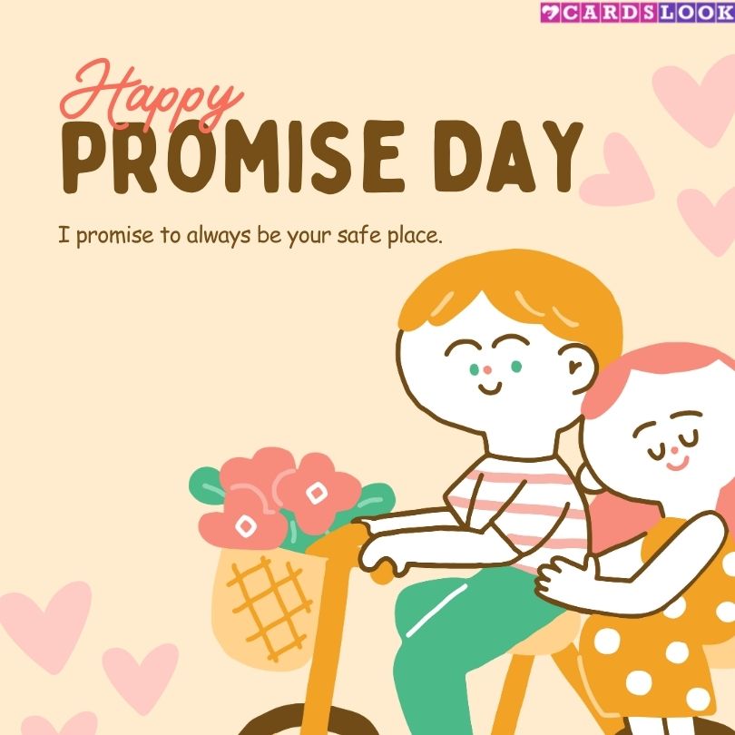 “I promise to always be your safe place. 🏡”